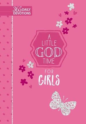 A Little God Time for Girls (Back-to-School Gifts, Devo)