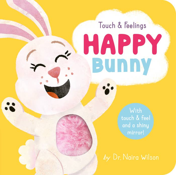 Touch & Feelings: Happy Bunny