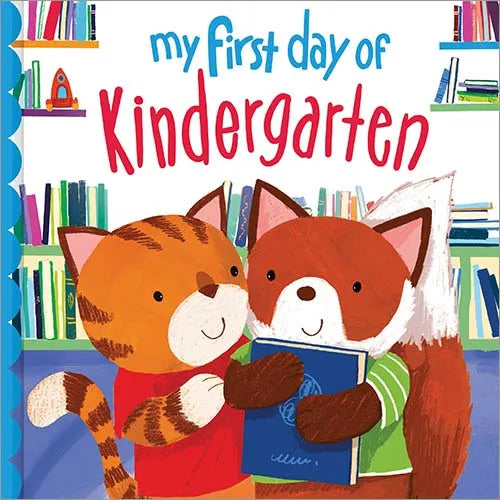My First Day of Kindergarten- book