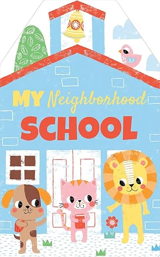 My Neighborhood School- Book